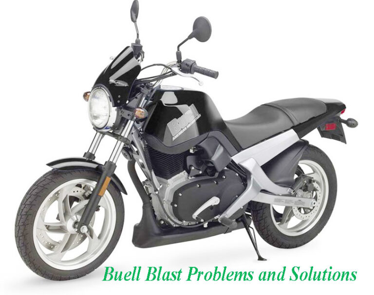 Buell Blast Problems and Solutions